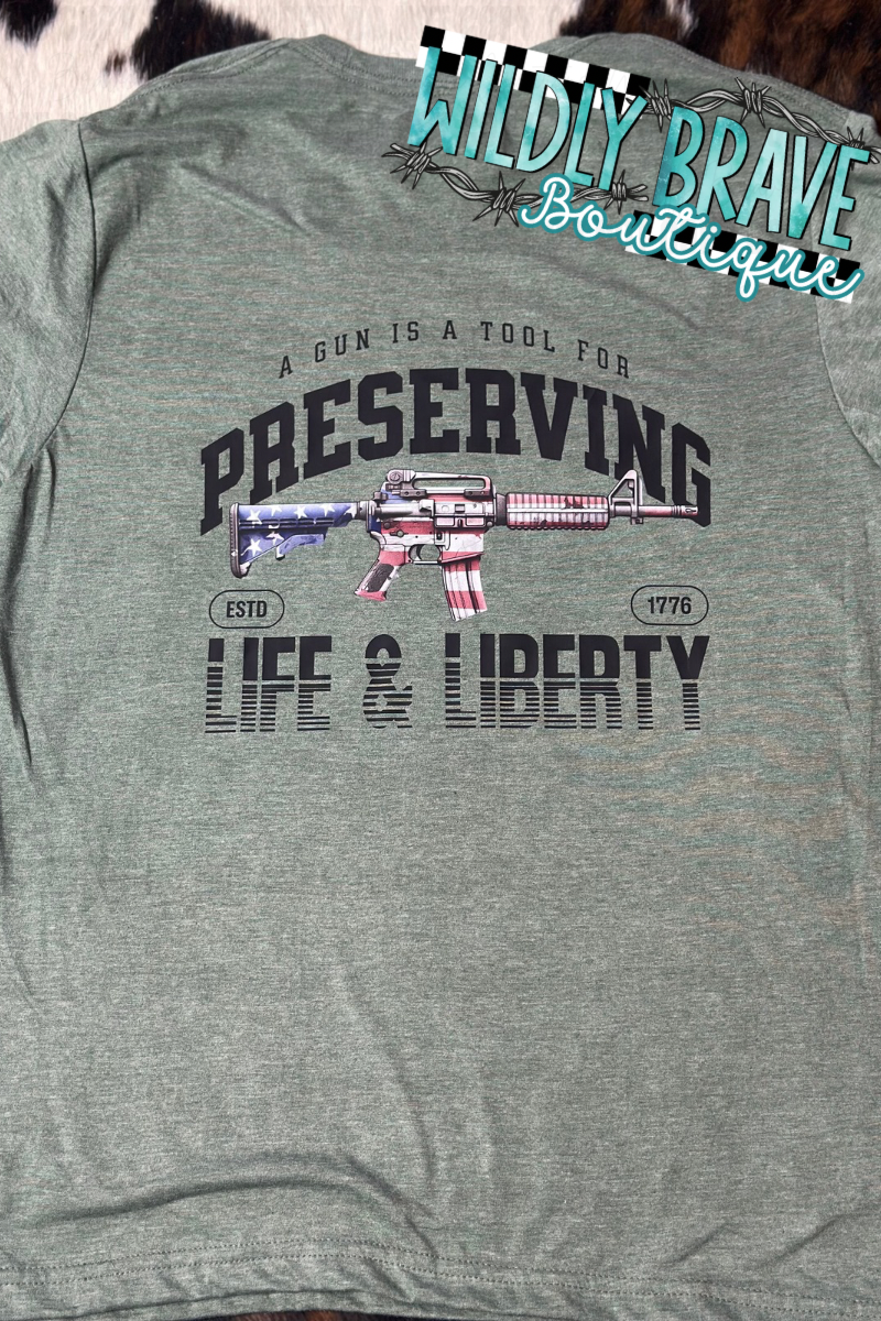 Life and Liberty Shirt