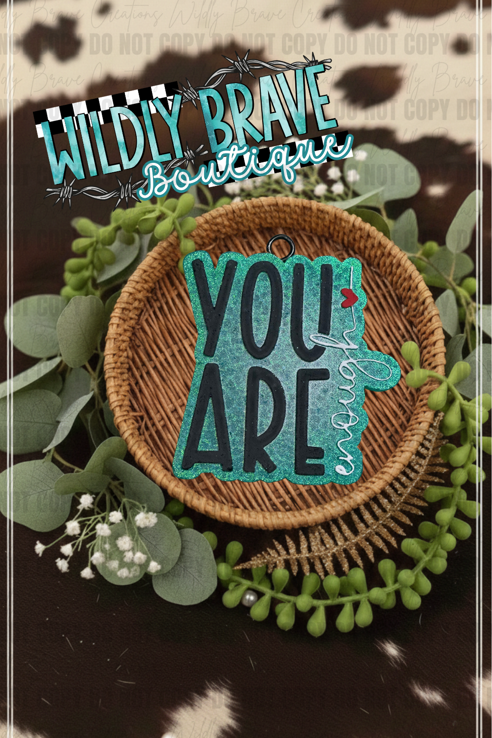 You Are Enough Freshie