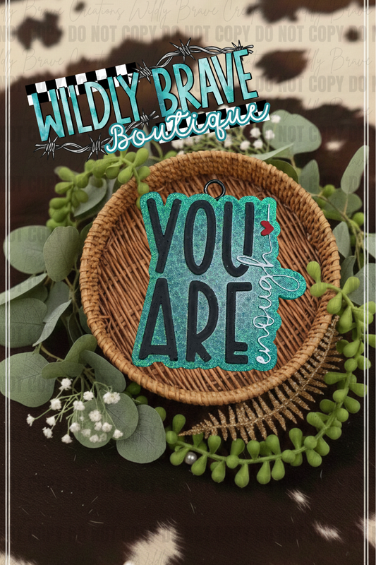 You Are Enough Freshie