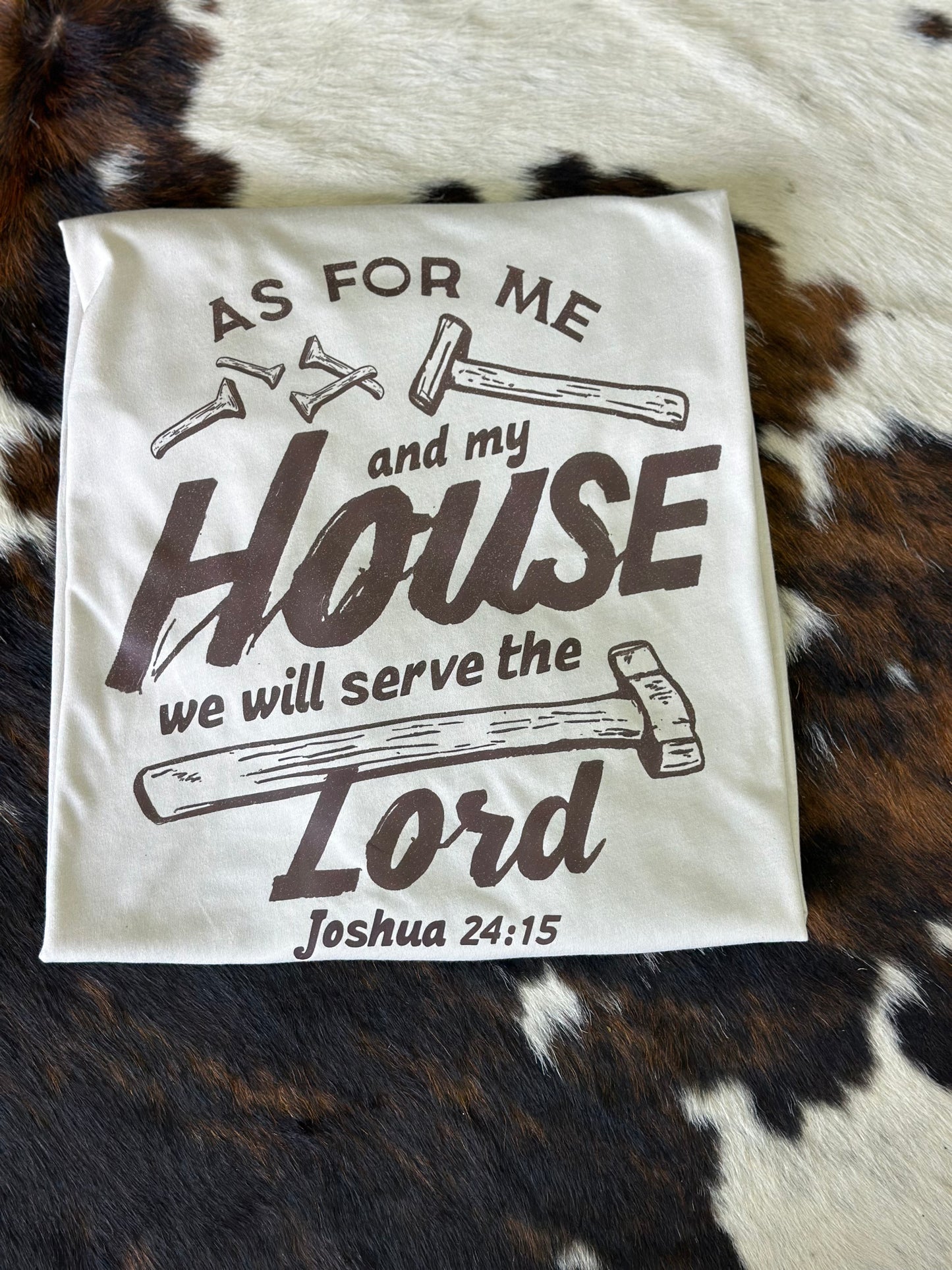 For Me and My House Shirt