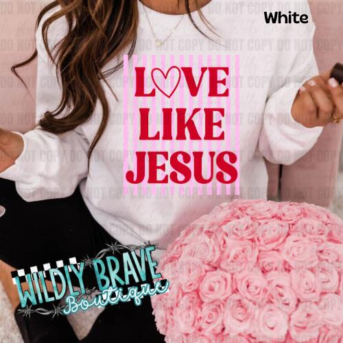 Love Like Jesus Crewneck