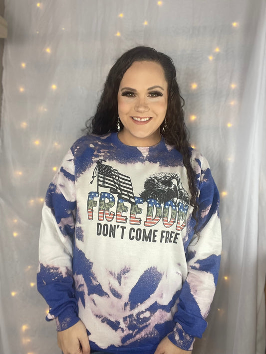 Freedom Don’t Come Free